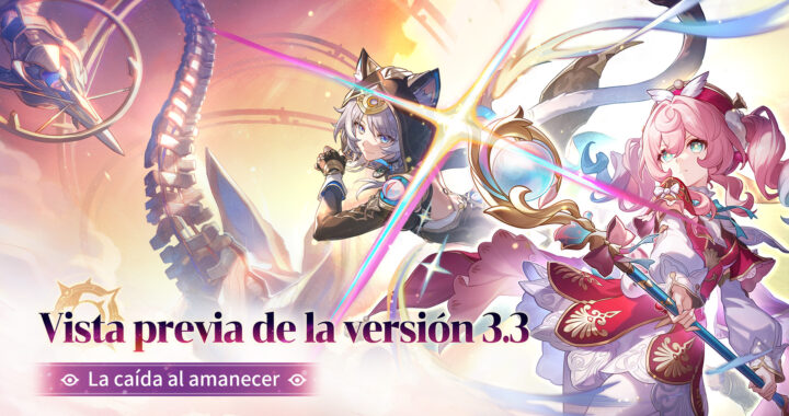 "La caída al amanecer" - ¡Ya esta disponible el video promocional de la versión 3.3 de Honkai: Star Rail!