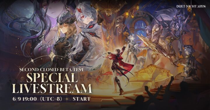 "Special Livestream" - ¡Duet Night Abyss anuncia un directo en vivo relacionado a su 2ª beta cerrada!